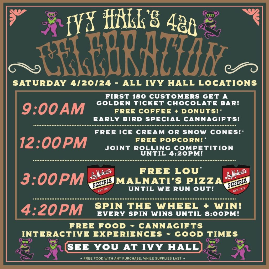 Ivy Hall 420 Event Schedule