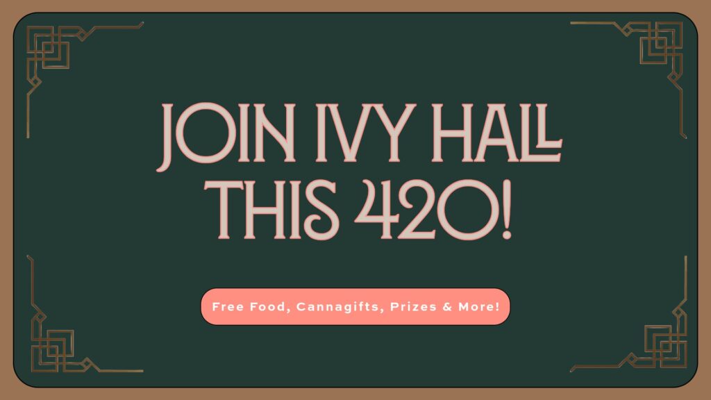 Best 420 Celebrations in Illinois | Ivy Hall Dispensaries